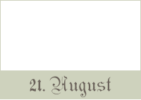 21.August